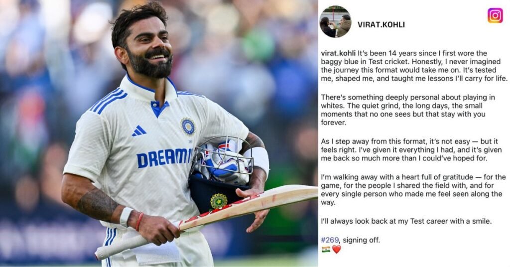 Why did Virat Kohli write #269 in his Test retirement post ?